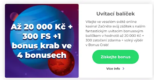 Barevný banner s planetami na fialovém pozadí a textem „Až 20 000 Kč + 300 FS +1 bonus krab ve 4 bonusech“. Na pravé straně je text „Uvítací balíček“ s popisem nabídky a zeleným tlačítkem „Získejte bonus“.